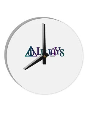 Always Magic Symbol 10 InchRound Wall Clock  by TooLoud